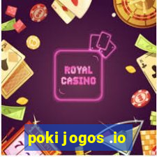 poki jogos .io